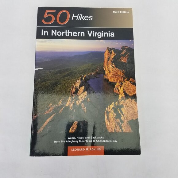 3 Outdoor Books- 50 Hikes in Northern Virginia, Best In Tent Camping VA & WV - Picture 11 of 13